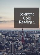 Scientific Cold Reading 1 by Dave Arch