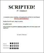Scripted #7: Solution 6 by Larry Brodahl