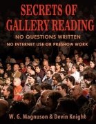Secrets of Gallery Reading by W. G. Magnuson & Devin Knight