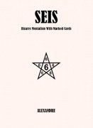SEIS: Bizarre Mentalism with Marked Cards