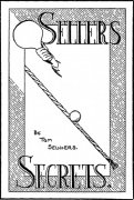 Sellers Secrets by Tom Sellers