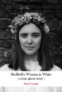Read more about Sheffield's Woman in White by Paul Voodini