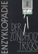Enzyklopädie Der Zündholz Tricks Band 1 (Skriptum Erlesener Magie V) by Dr. Hans-Gerhard Stumpf