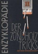 Enzyklopädie Der Zündholz Tricks Band 2 (Skriptum Erlesener Magie V) by Dr. Hans-Gerhard Stumpf
