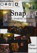 Snap: A Treatise on Drawing Duplications