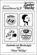 Magisches Spezialthema Nr. 32: Zauberei mit Bierdeckeln by Peter Wilker