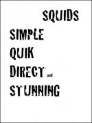 SQUIDS: Simple, Quick, Direct and Stunning by Raymond Doetjes