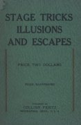 Stage Tricks Illusions and Escapes by Collins Pentz