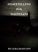 Storytelling for Magicians
