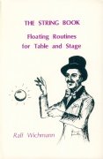 Read more about The String Book: floating routines for table and stage (used) by Ralf Wichmann-Braco