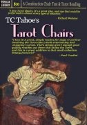 Tarot Chairs by TC Tahoe