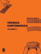 Técnica Cartomágica Volumen 2 by Ricardo Marré