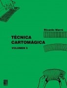 Técnica Cartomágica Volumen 5 by Ricardo Marré