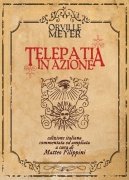 Telepatia in Azione by Orville Wayne Meyer