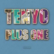 Tenyo Plus One by Solano