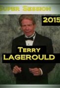 Terry LaGerould: Super Session 2015 by Terry LaGerould
