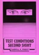 Test Conditions Second Sight (used) by Carroll K. Priest