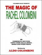 The Magic of Rachel Colombini