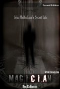 The MagiCIAn: John Mulholland's Secret Life, 2nd Edition (for resale) by Ben Robinson