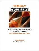 Timely Trickery by Jon Racherbaumer