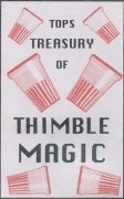 Tops Treasury of Thimble Magic by Gordon Miller