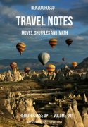 Travel Notes: moves, shuffles and math by Renzo Grosso