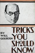 Tricks You Should Know by Will Goldston