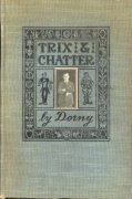 Trix and Chatter by Werner C. (Dorny) Dornfeld/Dornfield