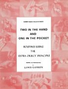 Two in the Hand and One in the Pocket Teach-In by Lewis Ganson