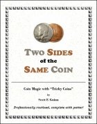 Two Sides of the Same Coin by Scott F. Guinn