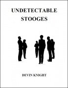 Undetectable Stooges