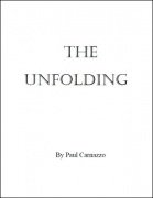The Unfolding by Paul M. Carnazzo