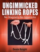 Ungimmicked Linking Ropes