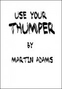 Use Your Thumper