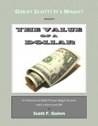 The Value of a Dollar by Scott F. Guinn