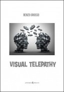 Visual Telepathy by Renzo Grosso