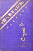 A Whirlwind of Wizardry by Chris van Bern & Alex De Vega