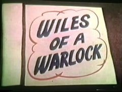 Wiles of a Warlock by Peter Warlock