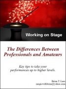Working on Stage by Brian T. Lees