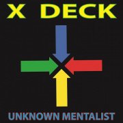 X Deck by Unknown Mentalist