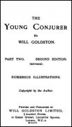 The Young Conjurer Part 2 by Will Goldston