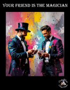 Your Friend is The Magician by Dustin Marks