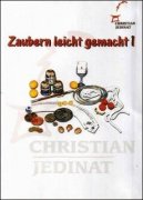 Zaubern Leicht Gemacht 1 by Christian Jedinat