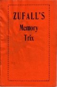 Zufall's Memory Trix by Bernard Zufall