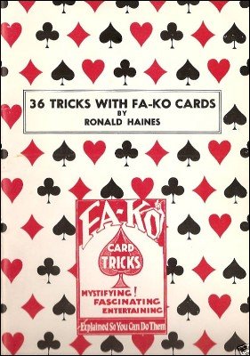 36 Tricks With Fa-Ko Cards by Ronald Haines