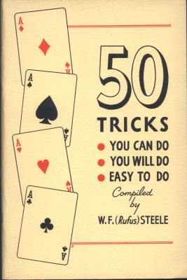 50 Tricks You Can Do You Will Do Easy To Do (used) by Rufus Steele