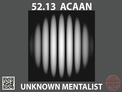 52.13 ACAAN by Unknown Mentalist