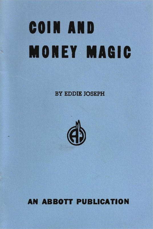 Coin and Money Magic by Eddie Joseph : Lybrary.com
