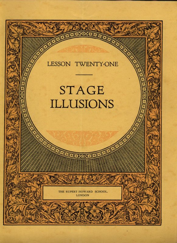 Rupert Howard Magic Course: Lesson 21: Stage Illusions by Rupert Howard ...