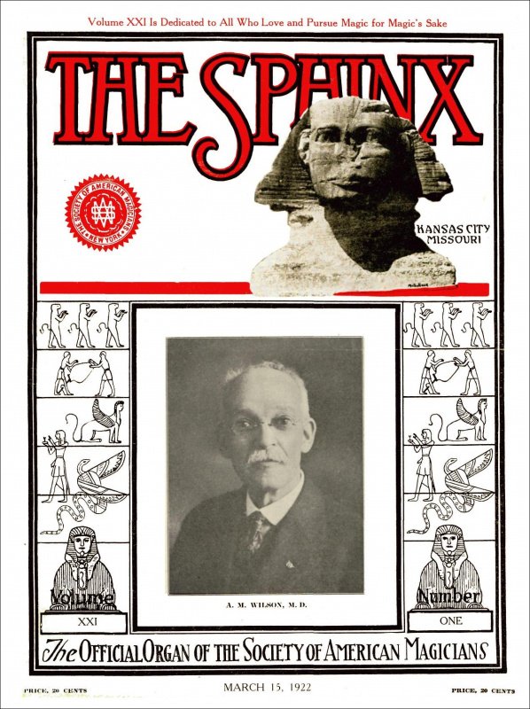 Sphinx Magazine The Sphinx Volume 21 (Mar 1922 - Feb 1923) by Albert M. Wilson ...